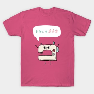 Life's a Stitch T-Shirt